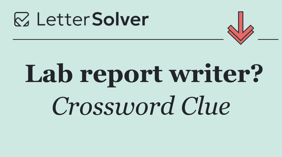 Lab report writer?
