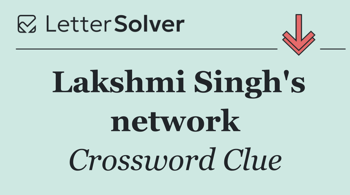 Lakshmi Singh's network