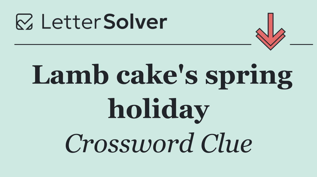 Lamb cake's spring holiday