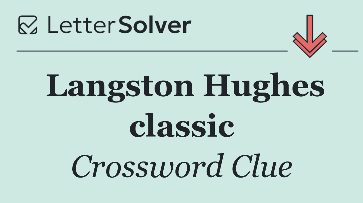Langston Hughes classic