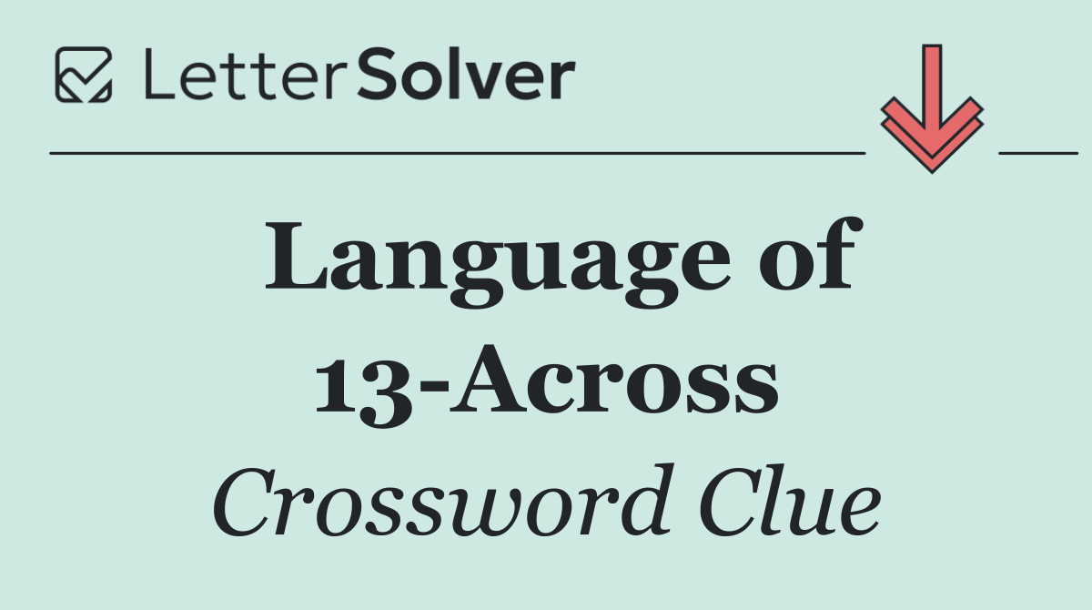 Language of 13 Across
