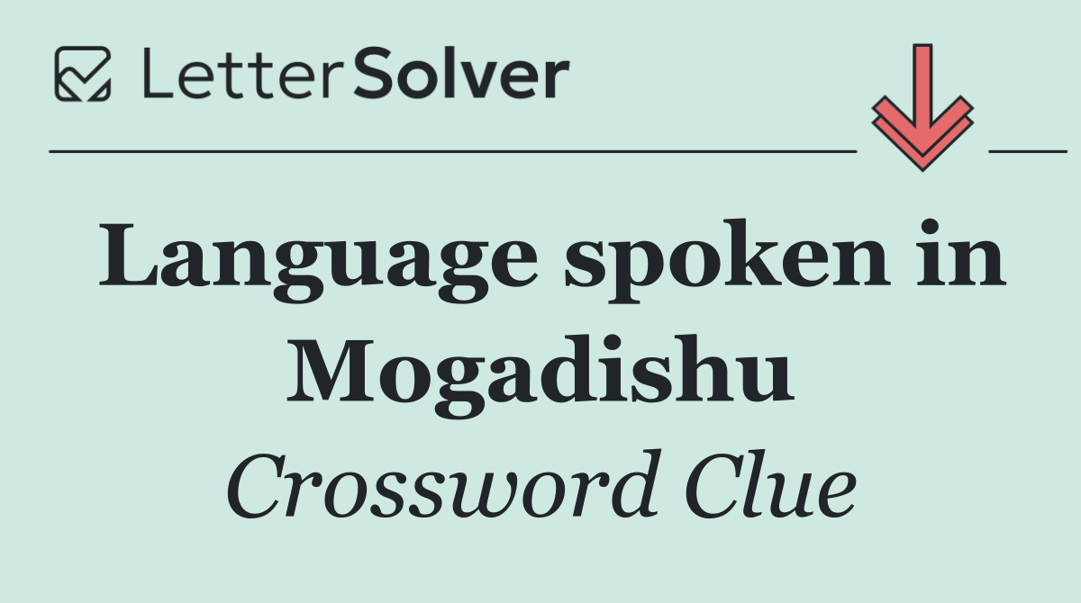 Language spoken in Mogadishu
