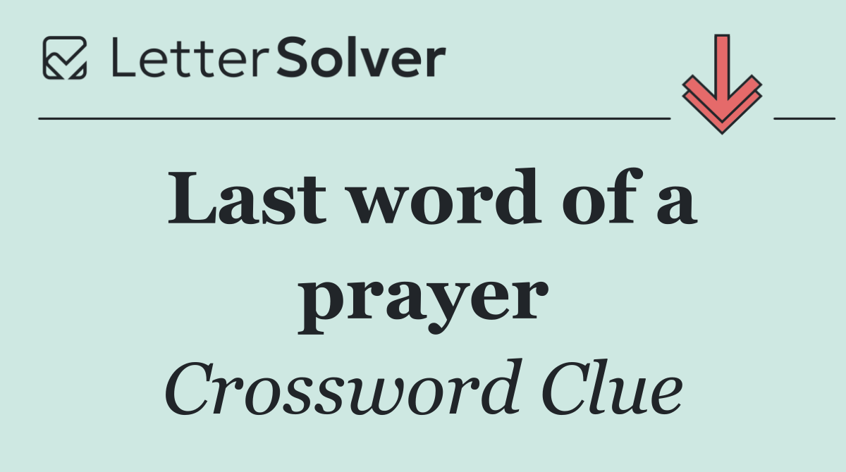 Last word of a prayer
