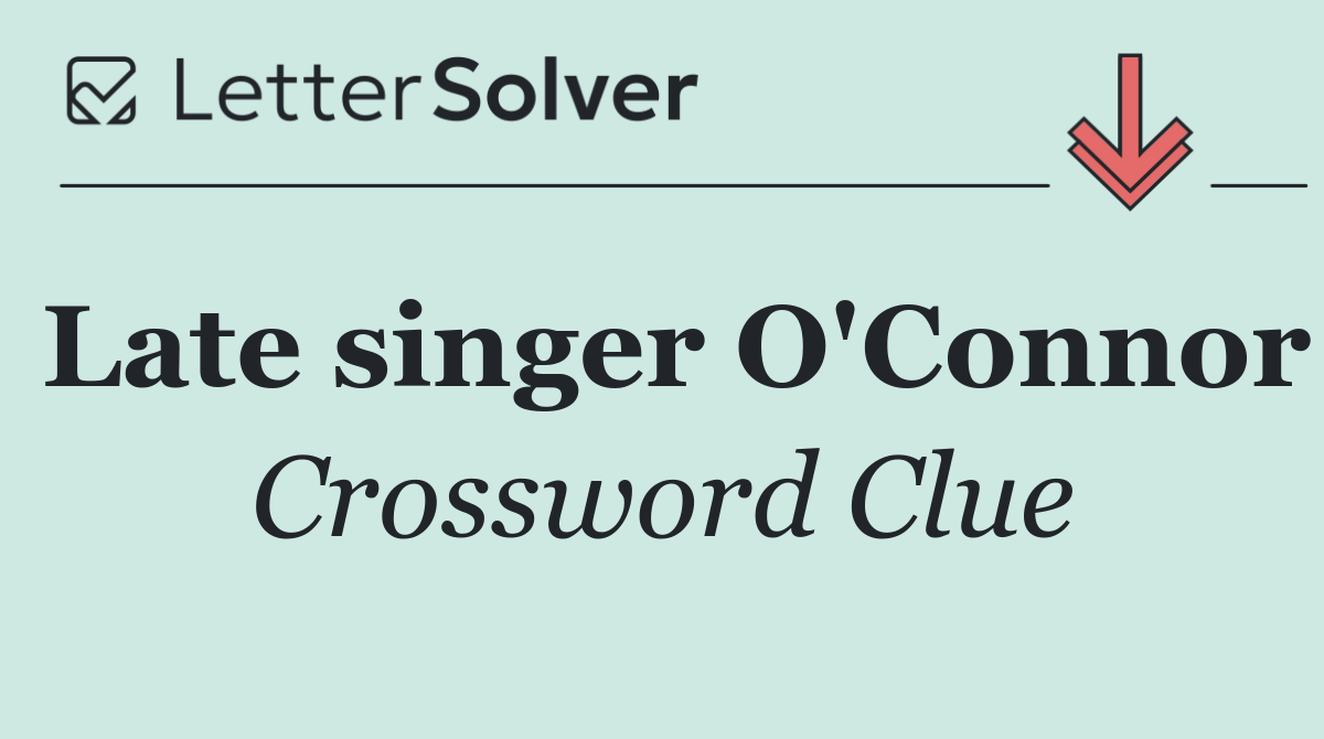Late singer O'Connor