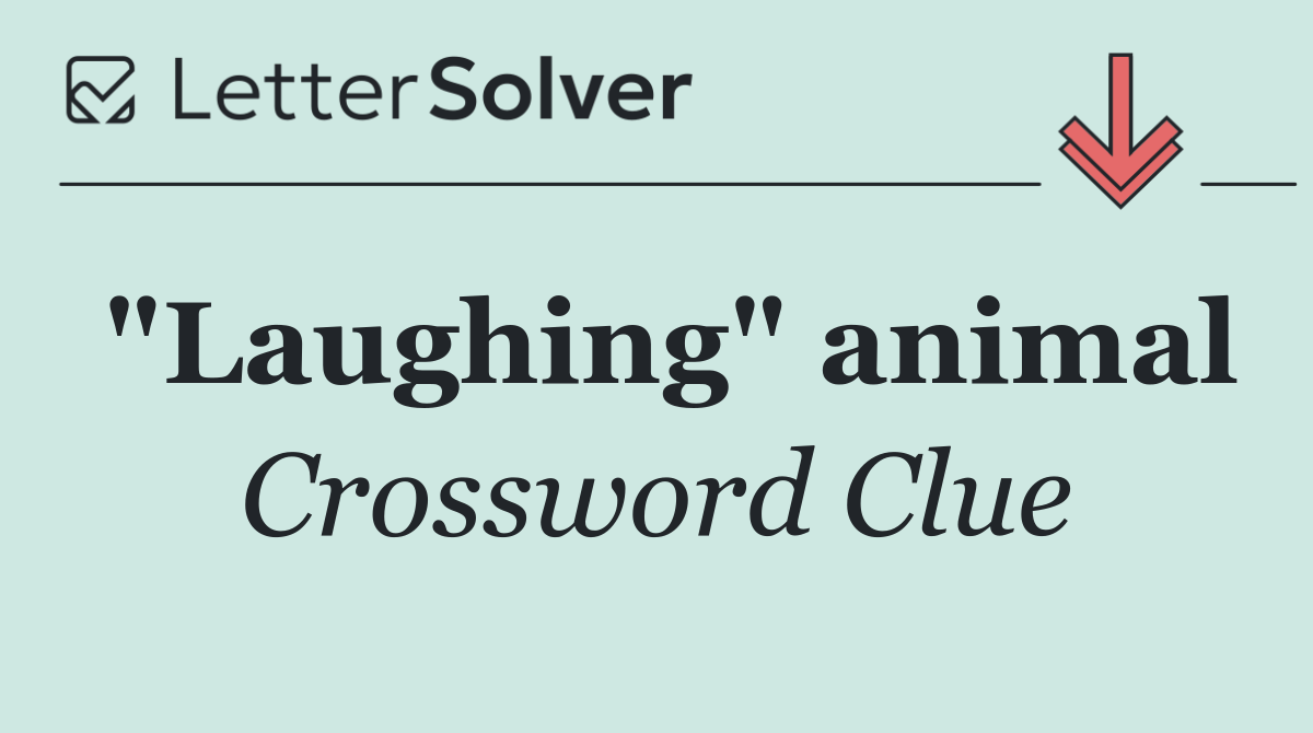 "Laughing" animal