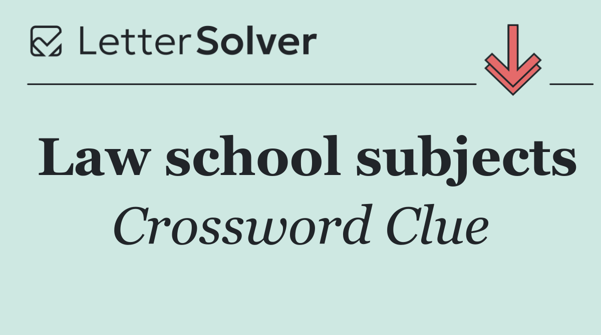 Law school subjects