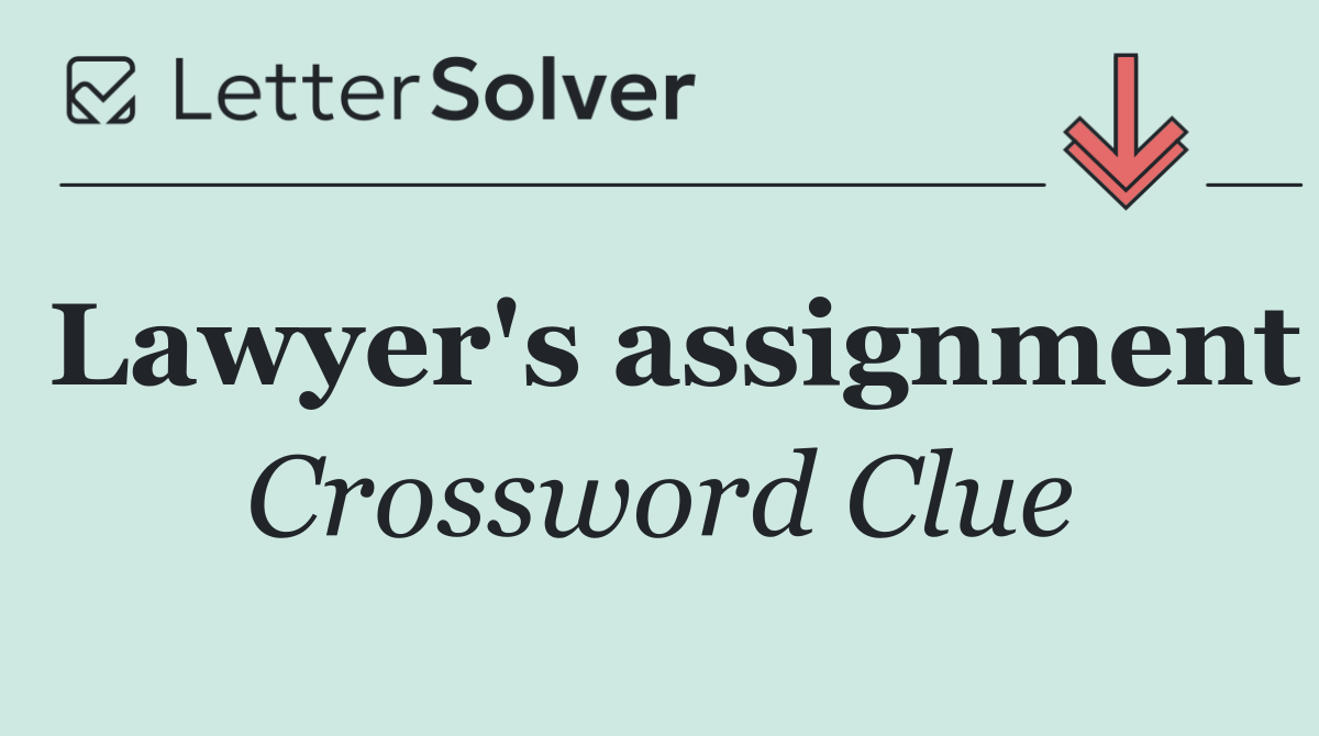 Lawyer's assignment