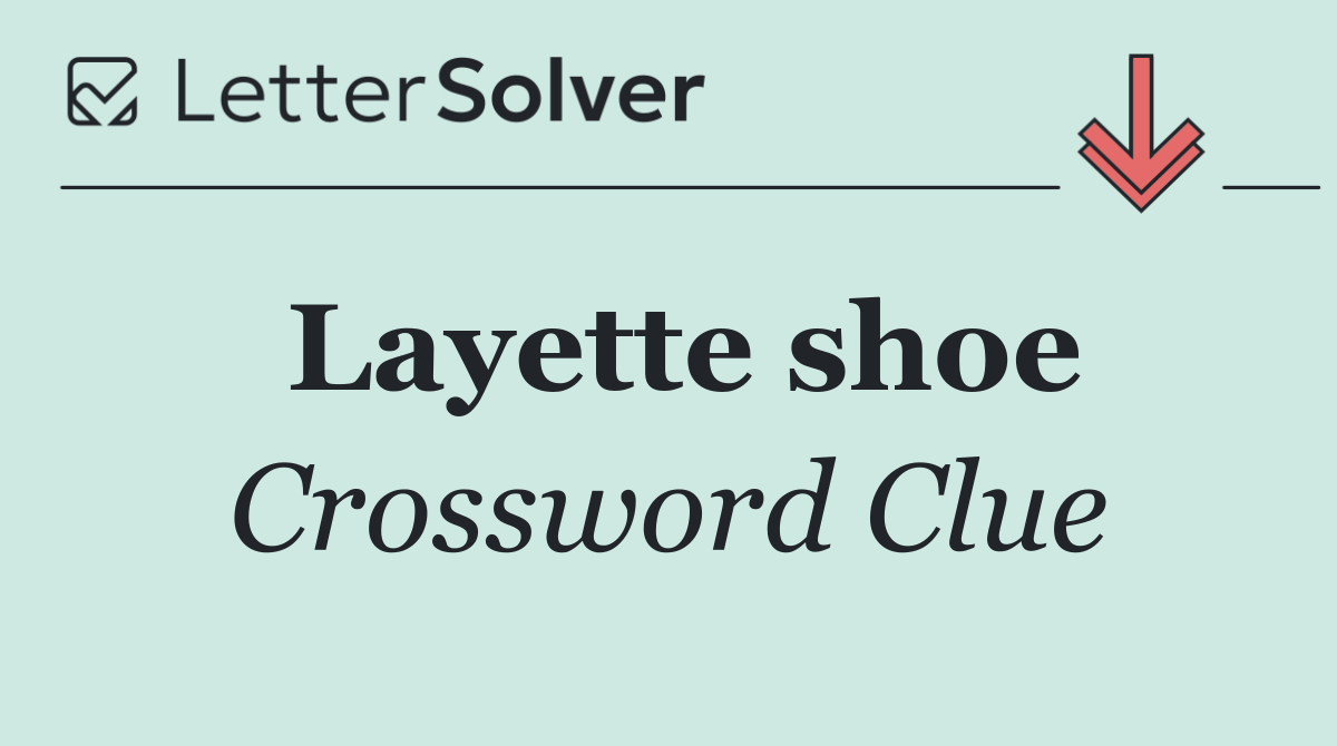 Layette shoe