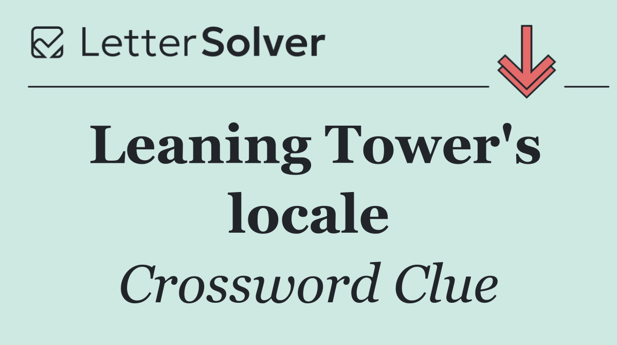 Leaning Tower's locale