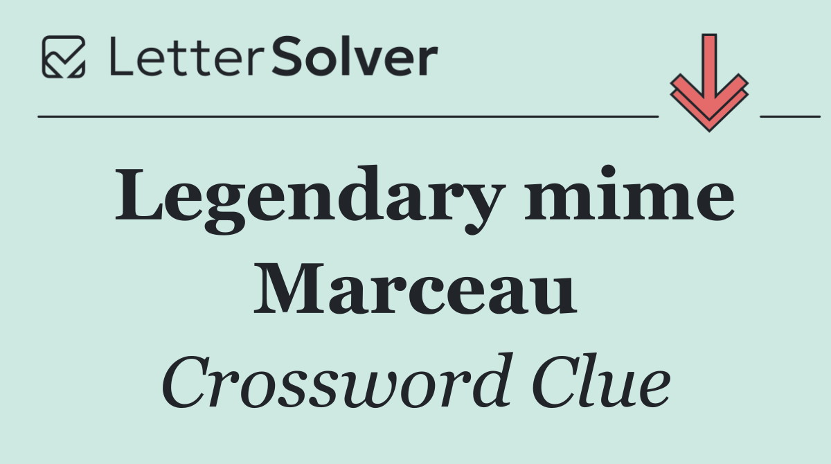 Legendary mime Marceau