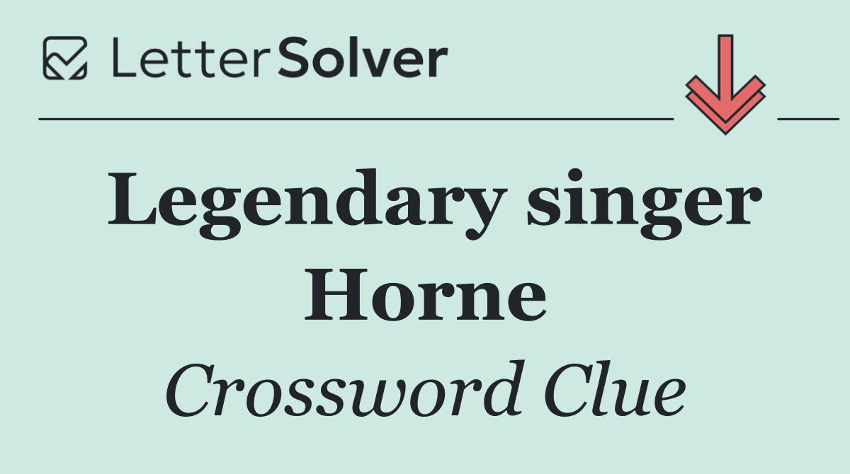 Legendary singer Horne