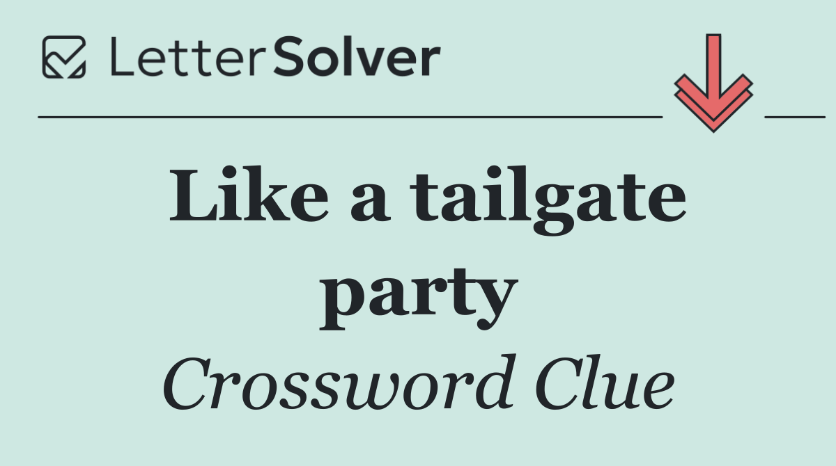 Like a tailgate party