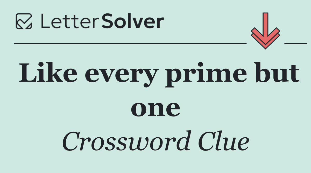 Like every prime but one