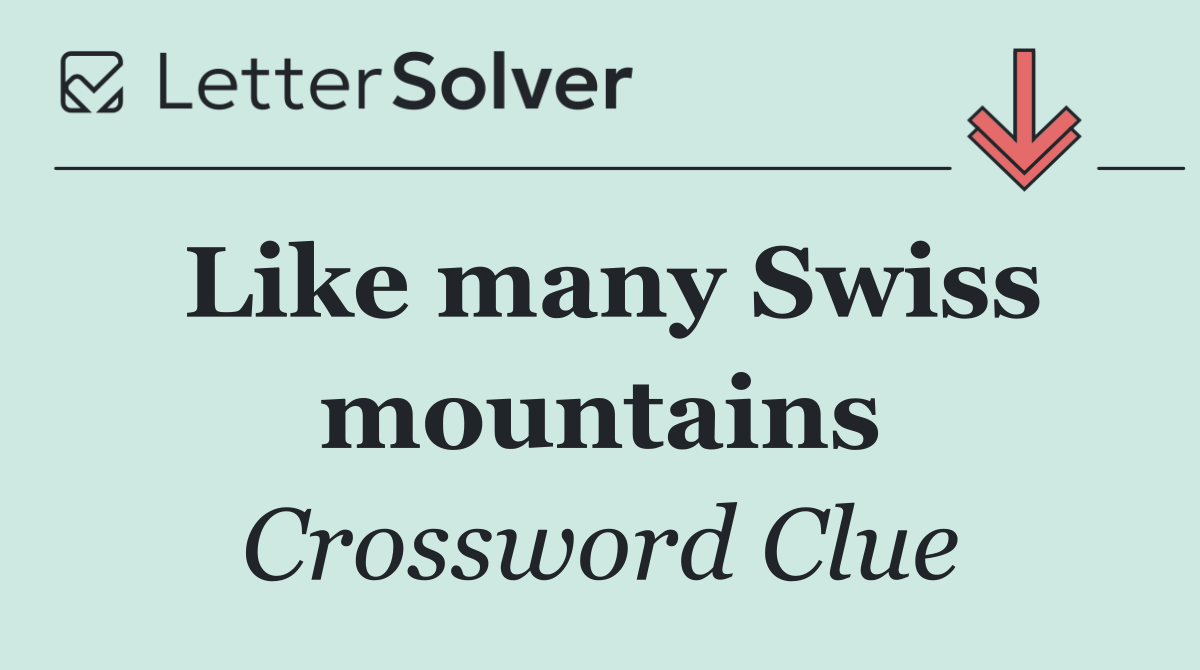 Like many Swiss mountains