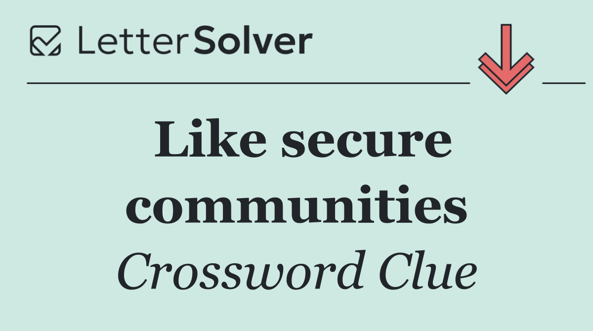 Like secure communities