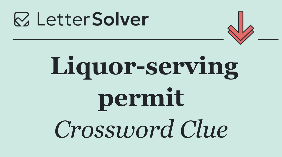 Liquor serving permit