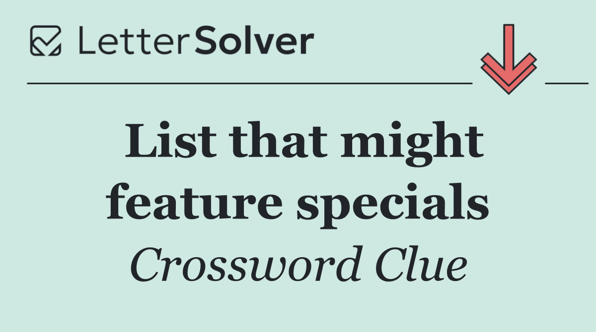 List that might feature specials