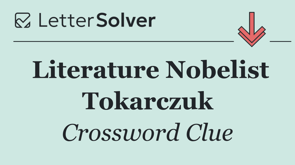 Literature Nobelist Tokarczuk