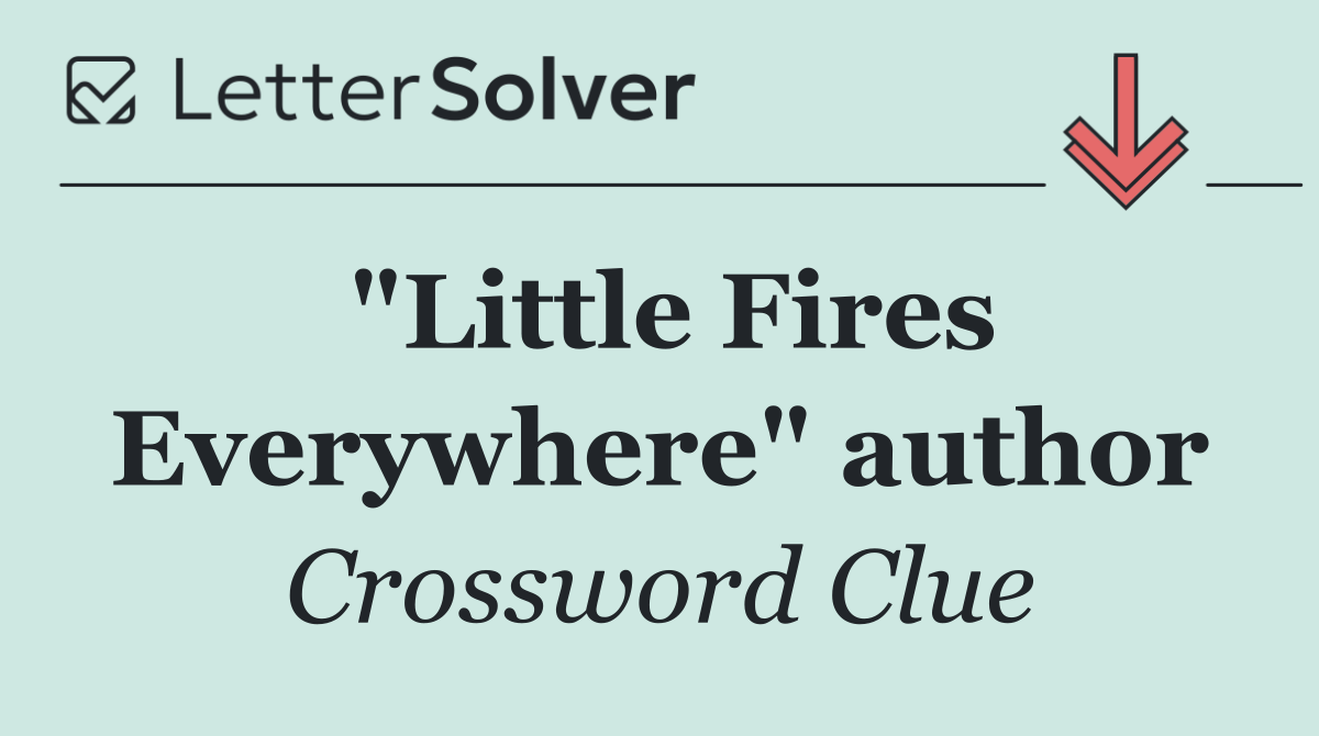 "Little Fires Everywhere" author