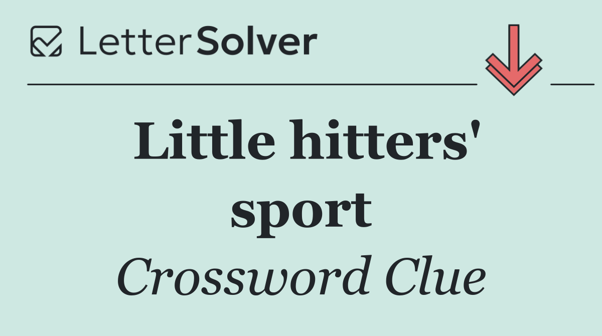 Little hitters' sport