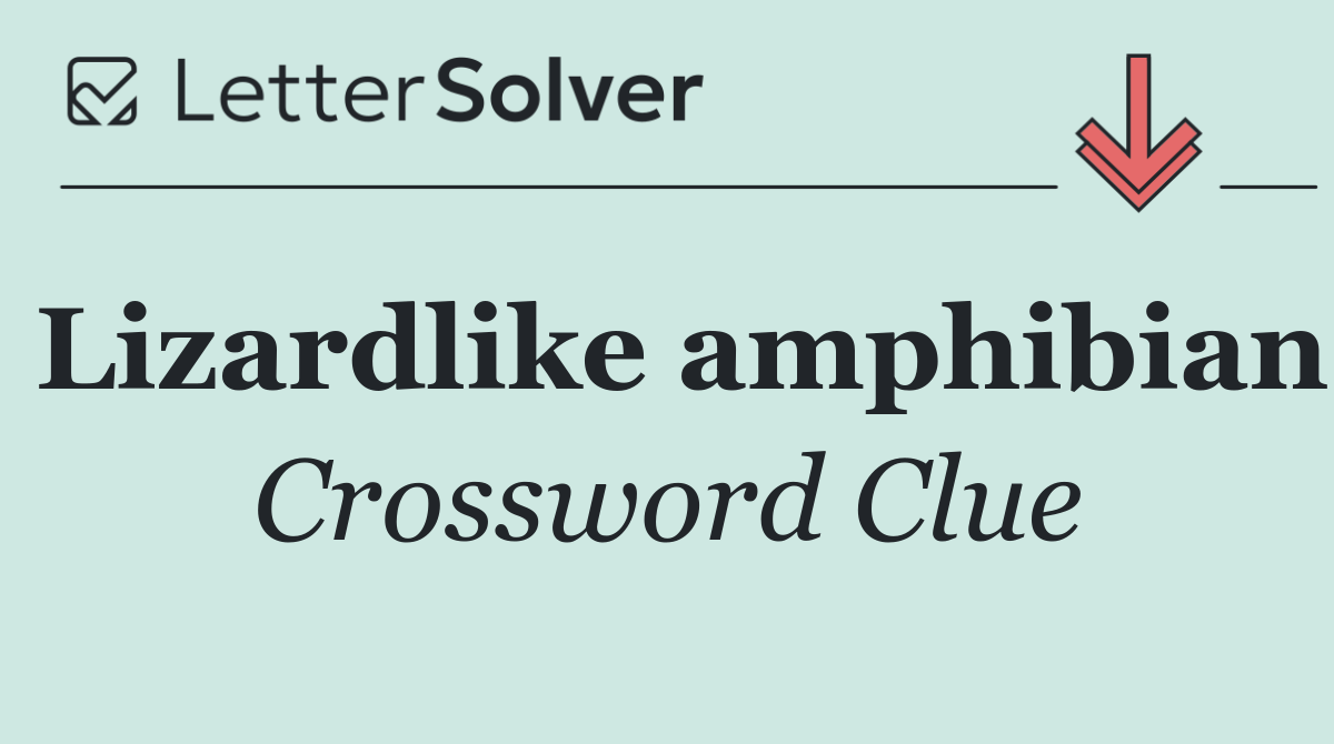 Lizardlike amphibian