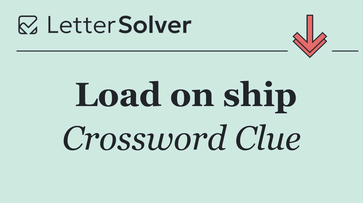 Load on ship