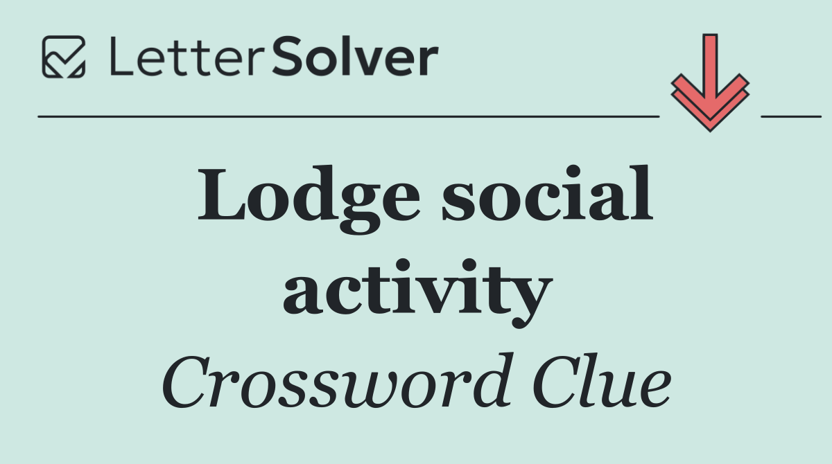 Lodge social activity