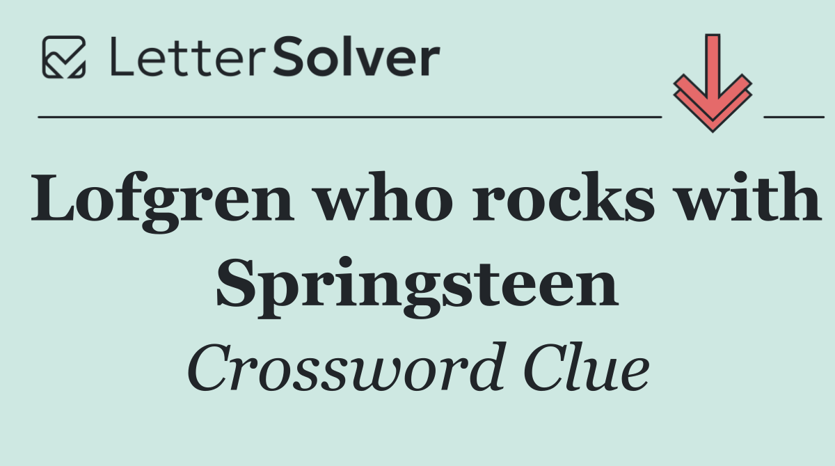 Lofgren who rocks with Springsteen