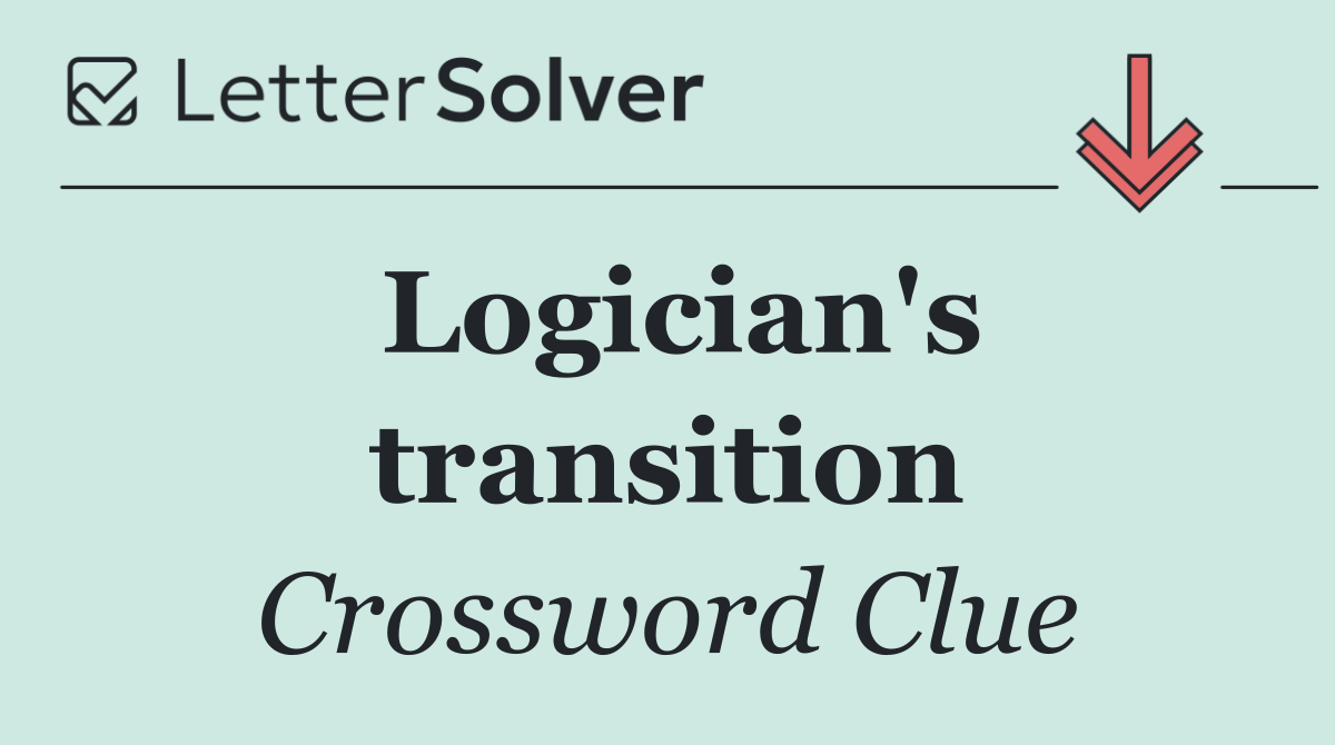 Logician's transition