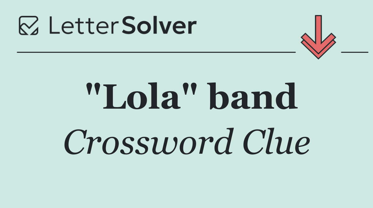 "Lola" band