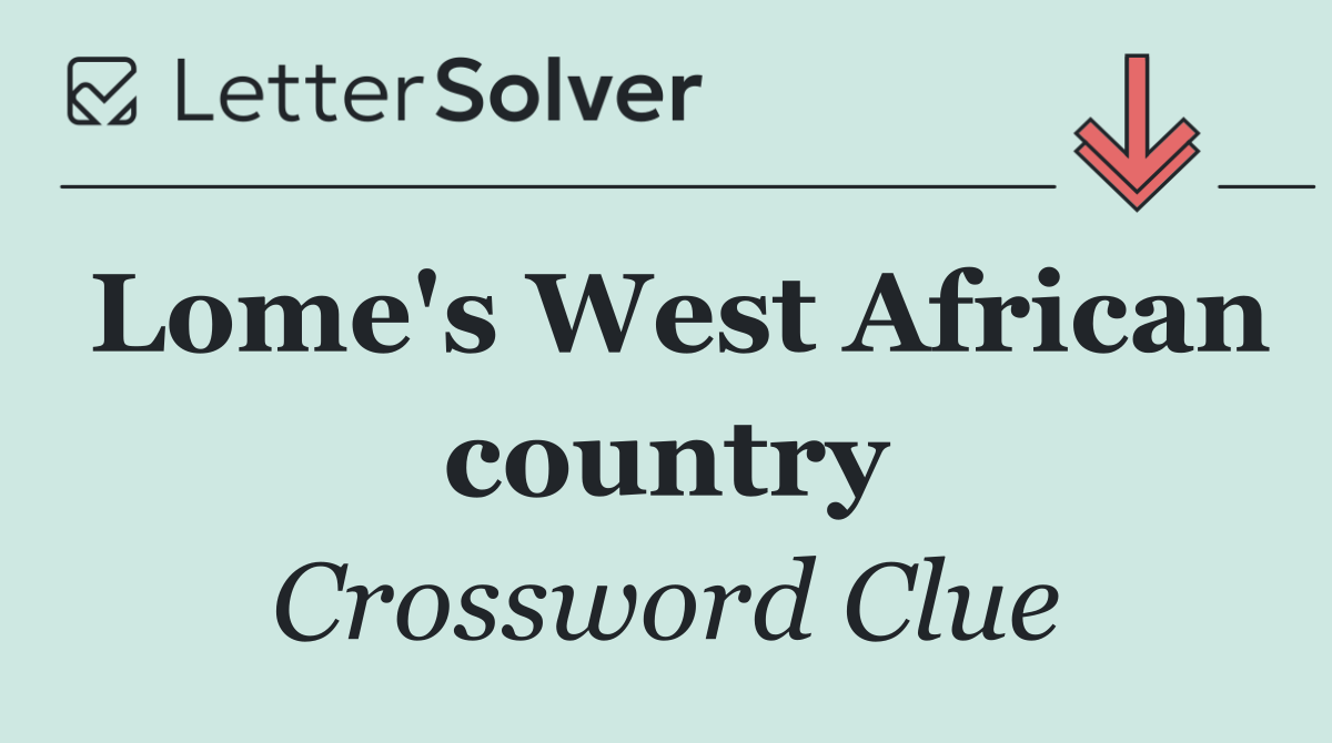 Lome's West African country