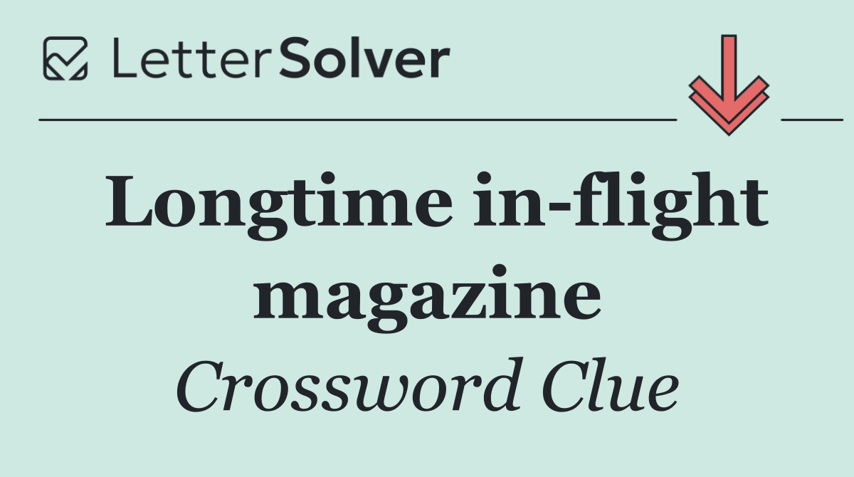Longtime in flight magazine