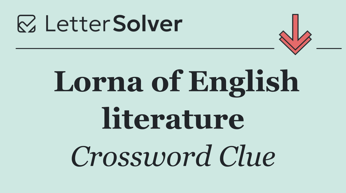 Lorna of English literature