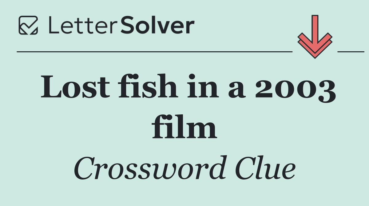Lost fish in a 2003 film