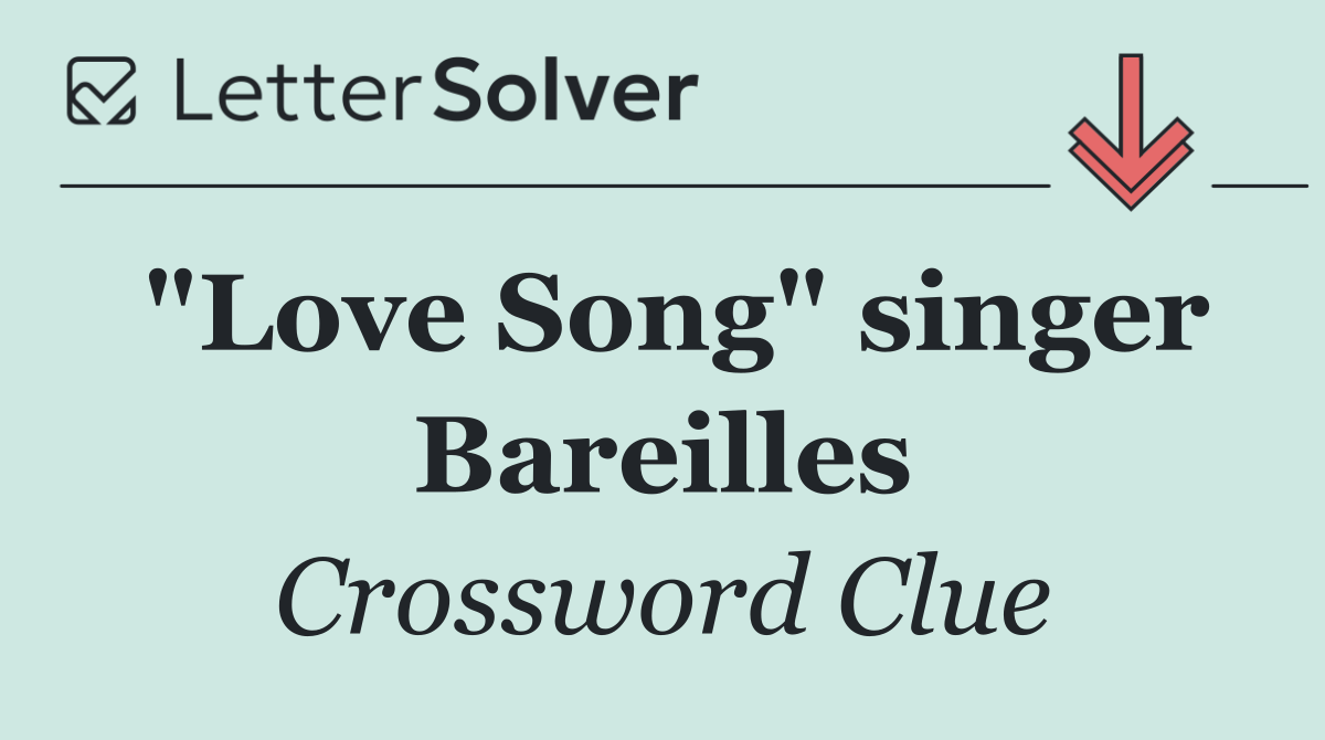 "Love Song" singer Bareilles