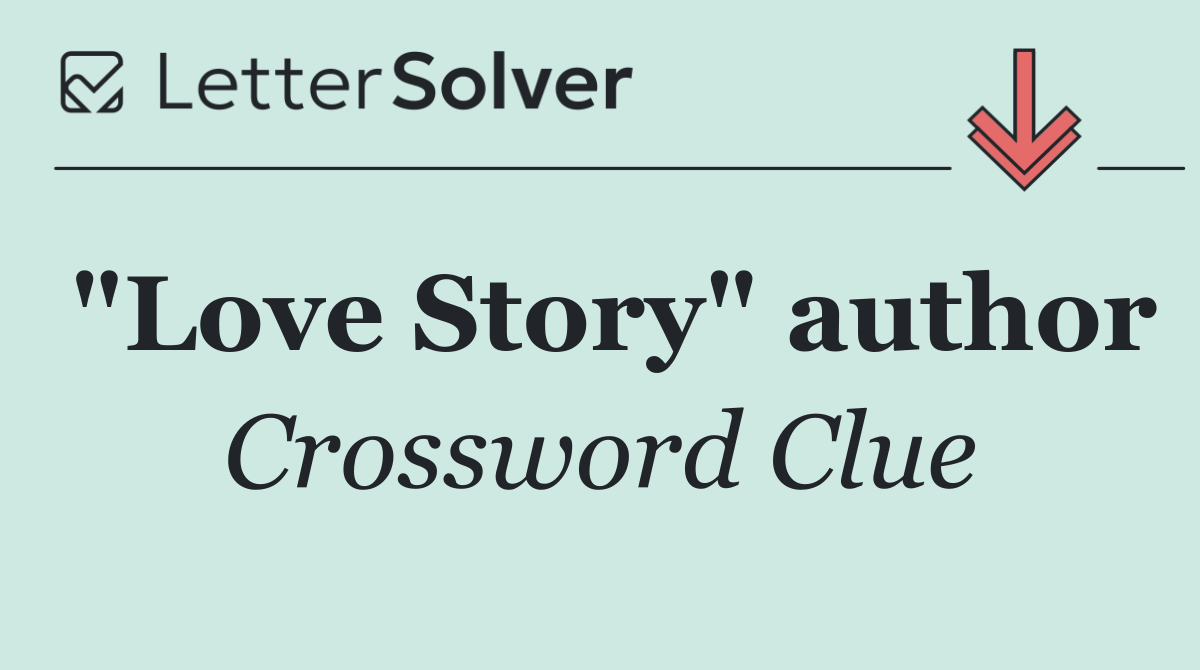 "Love Story" author