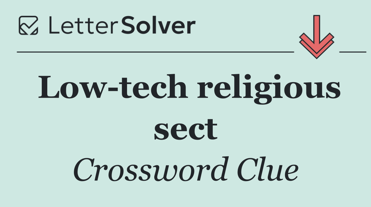 Low tech religious sect