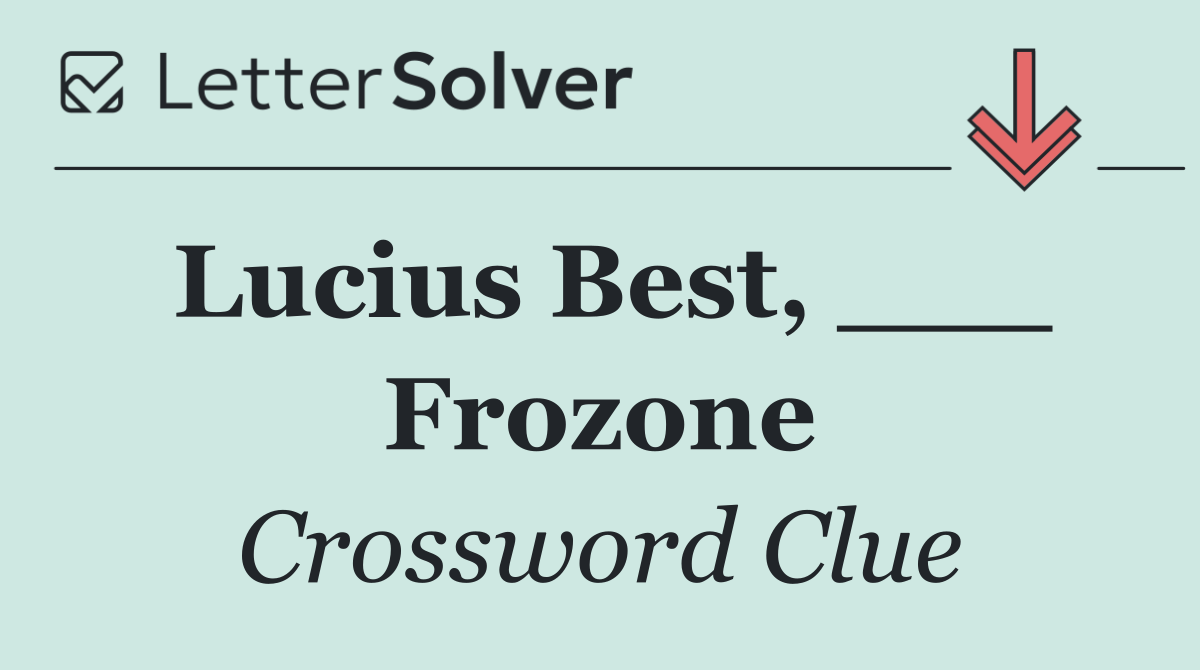 Lucius Best, ___ Frozone