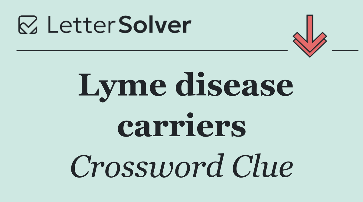 Lyme disease carriers