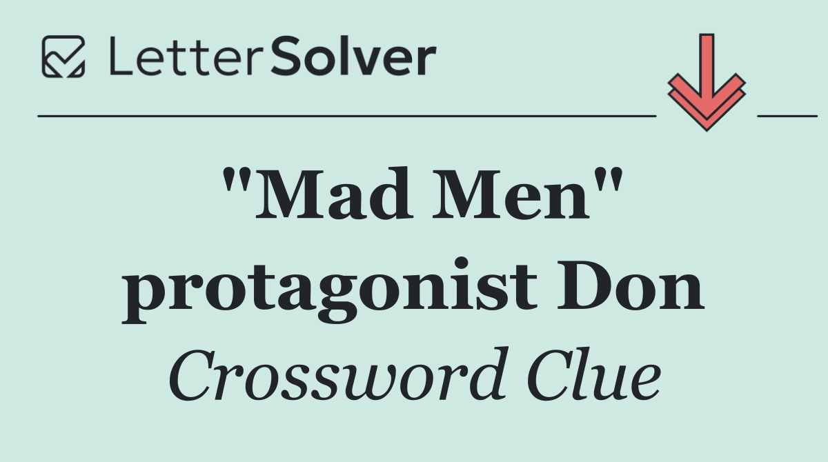 "Mad Men" protagonist Don