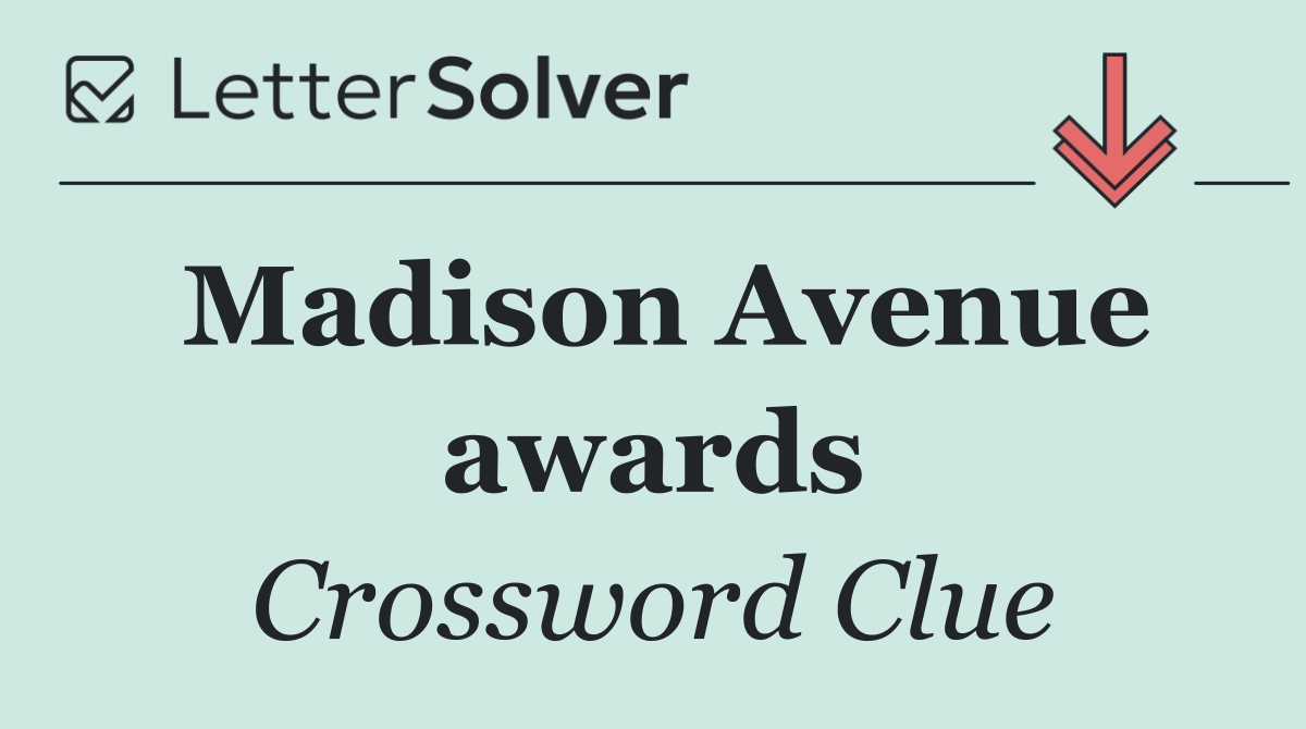 Madison Avenue awards