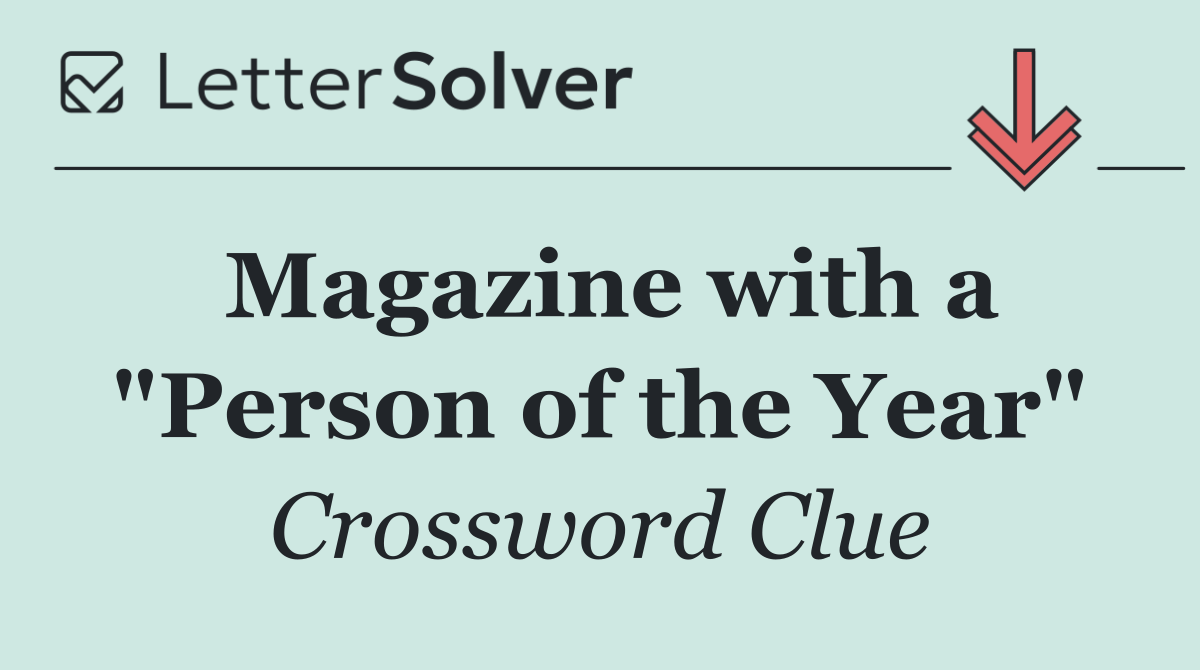 Magazine with a "Person of the Year"
