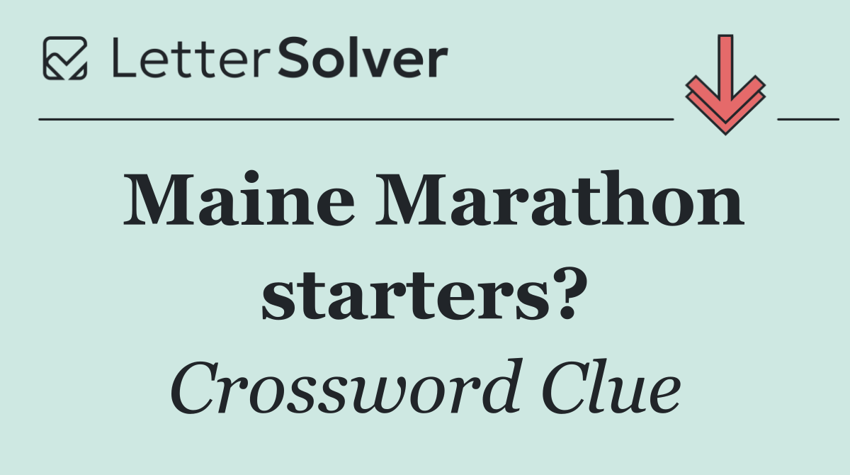 Maine Marathon starters?