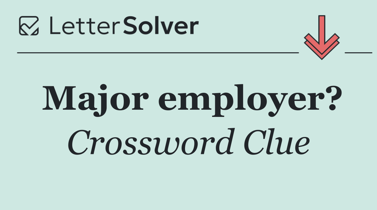 Major employer?