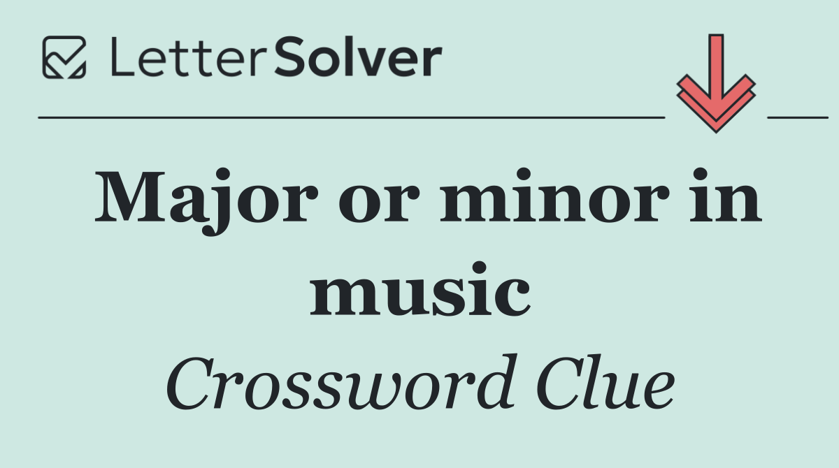 Major or minor in music