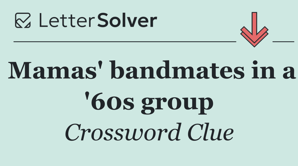 Mamas' bandmates in a '60s group