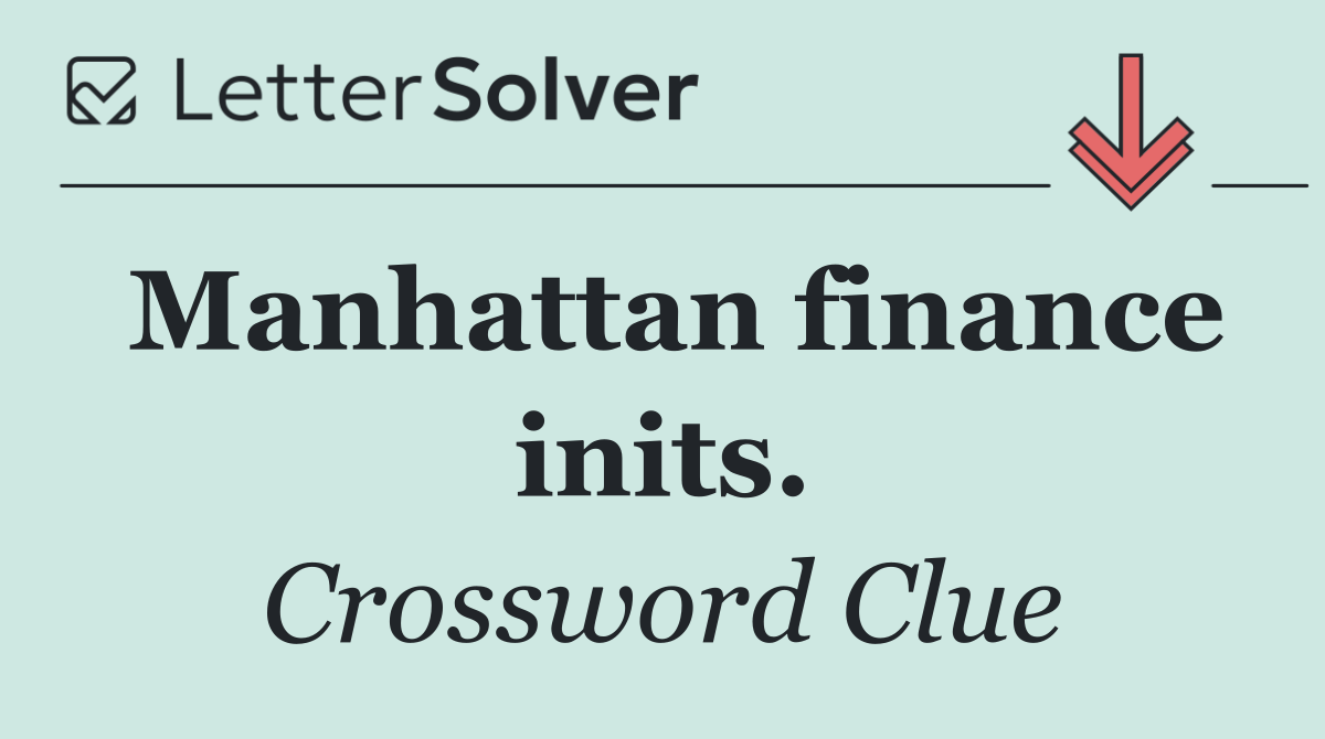 Manhattan finance inits.