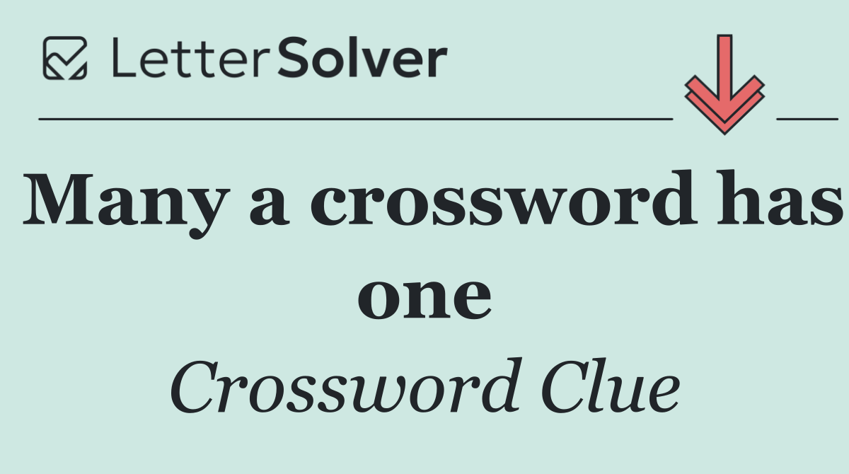Many a crossword has one