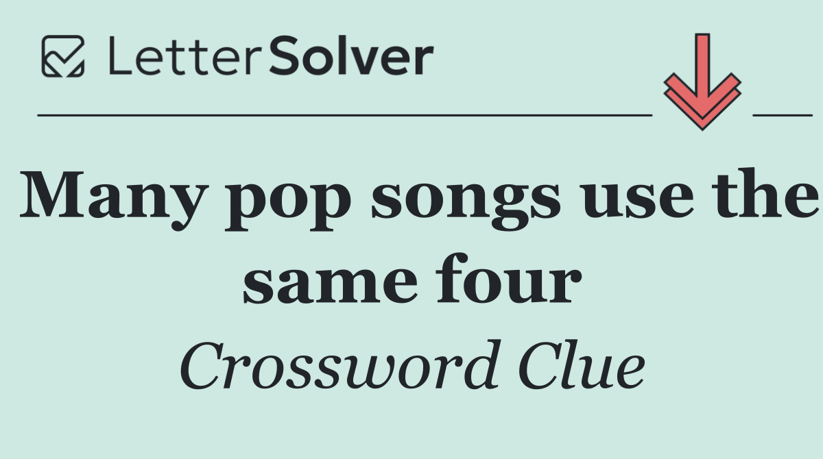 Many pop songs use the same four