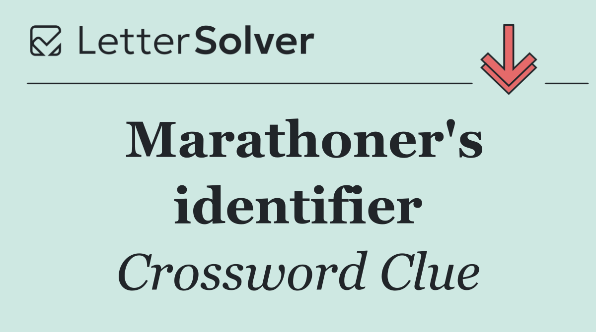 Marathoner's identifier